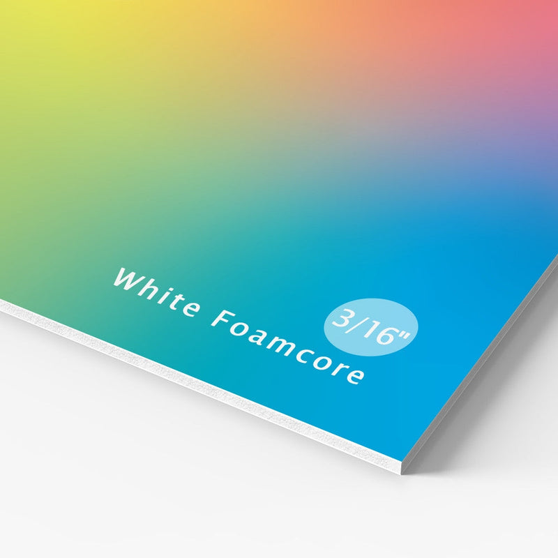 Foam Board — 3/16" white foam board with printed graphic